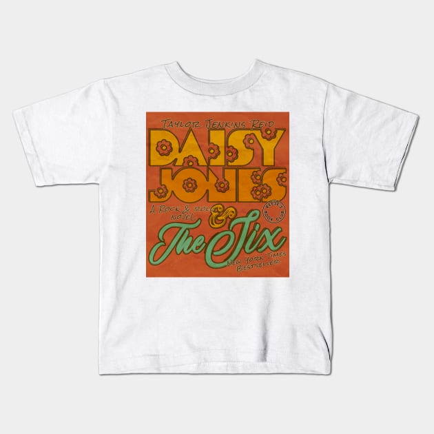 Daisy Jones And The Six - A Rock And Roll Novel Kids T-Shirt by aplinsky